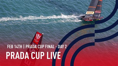 prada final|The Prada Cup Final LIVE: Team Ineos v Luna Rossa, race .